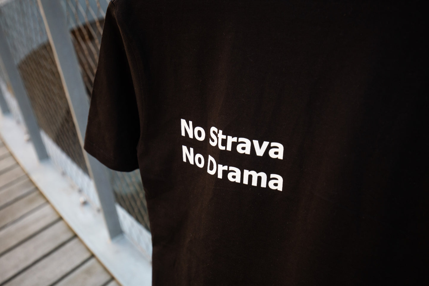 No strava, No drama